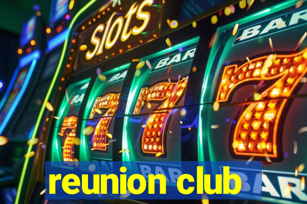 reunion club