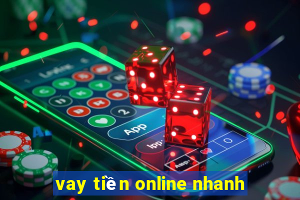 vay tiền online nhanh