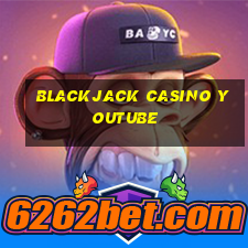 blackjack casino youtube