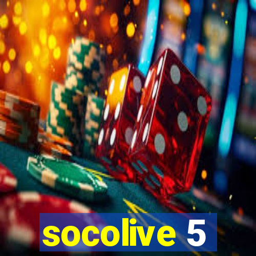 socolive 5