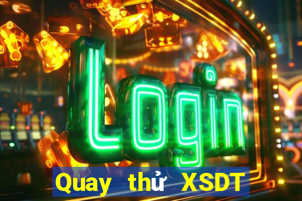 Quay thử XSDT Thứ 2