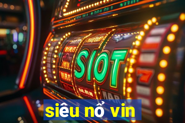 sieu no vin