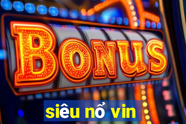 sieu no vin