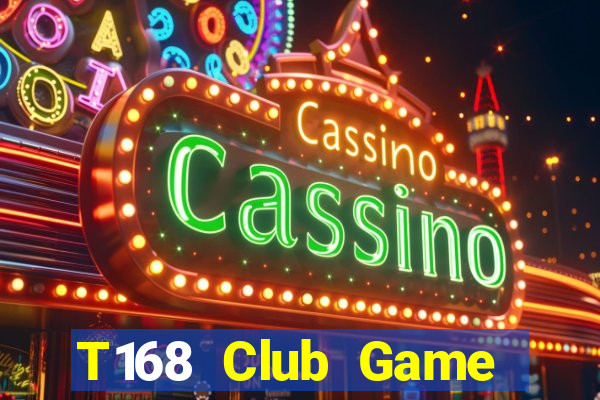 T168 Club Game Bài Tứ Sắc