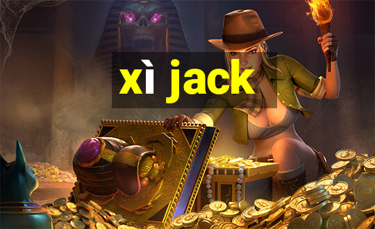 xì jack