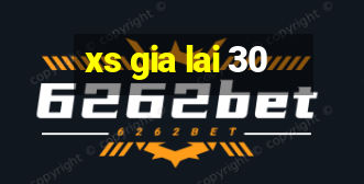 xs gia lai 30