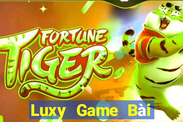 Luxy Game Bài Tài Xỉu