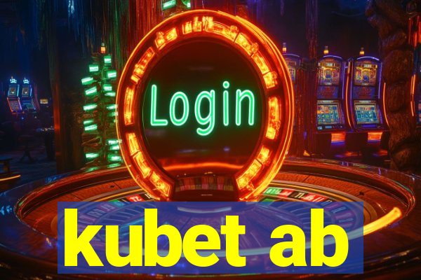 kubet ab