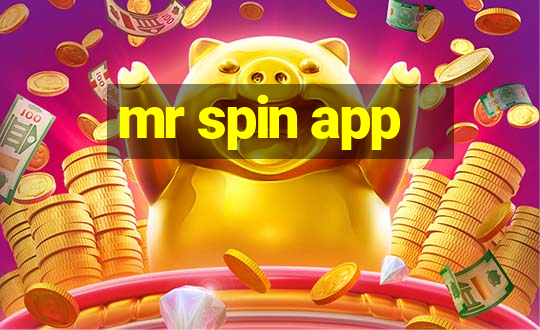 mr spin app