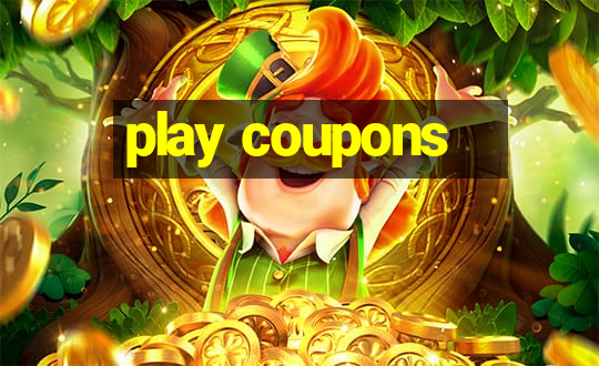 play coupons