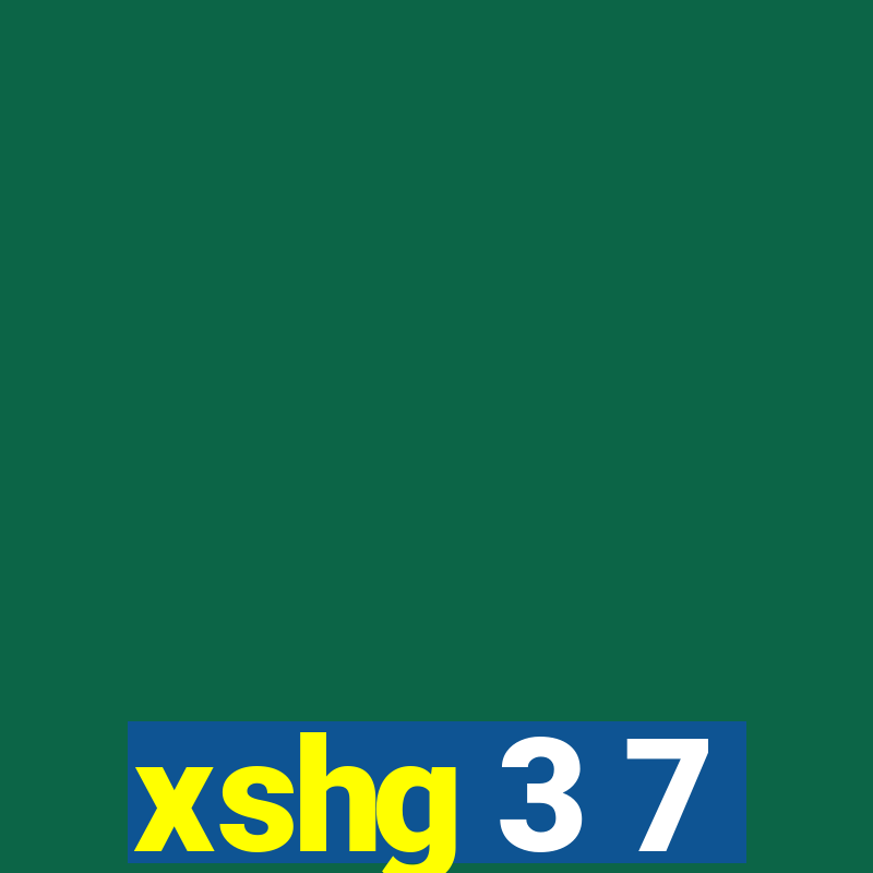 xshg 3 7