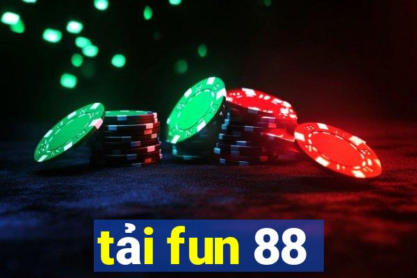 tải fun 88