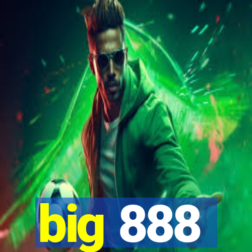 big 888