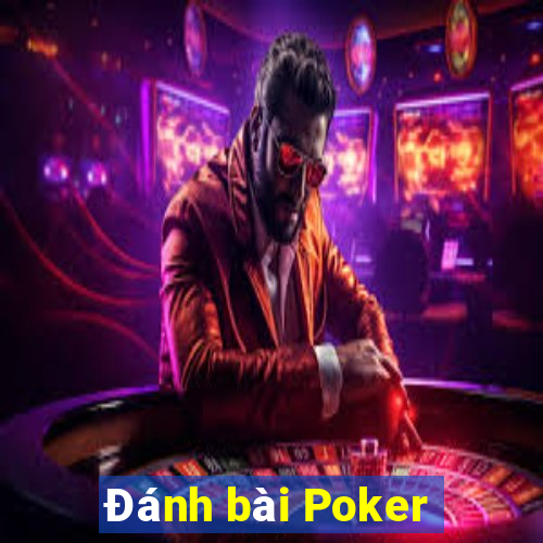 Đánh bài Poker