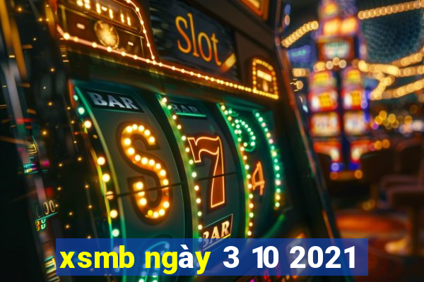 xsmb ngày 3 10 2021