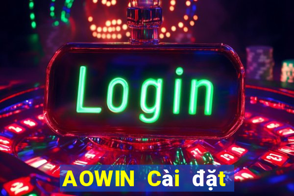 AOWIN Cài đặt miễn phí