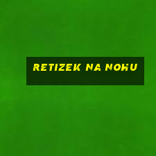 retizek na nohu