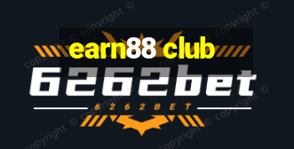 earn88 club