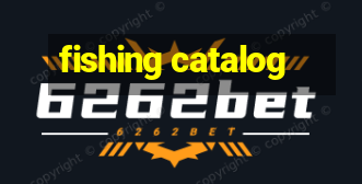 fishing catalog