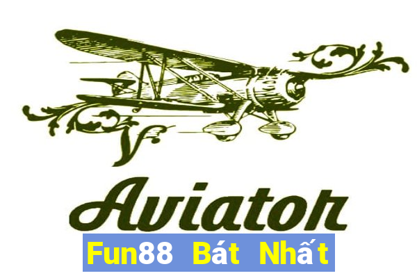 Fun88 Bát Nhất xổ số