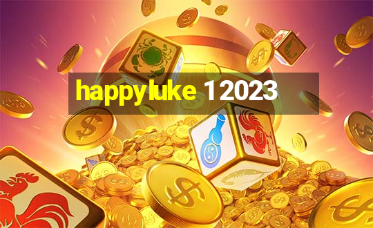 happyluke 1 2023