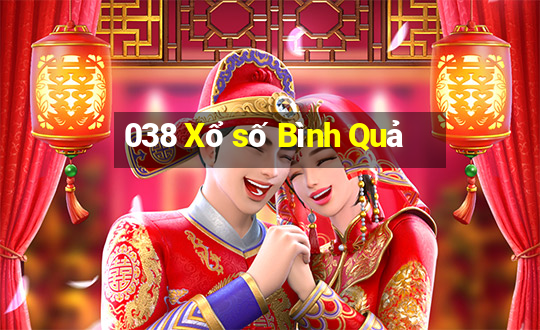 038 Xổ số Bình Quả