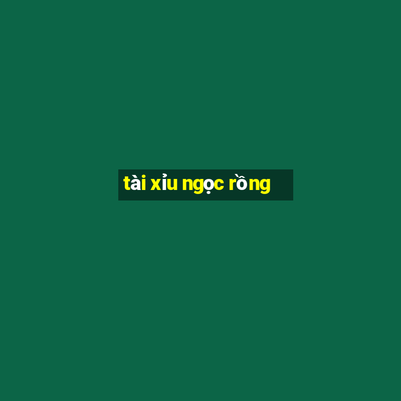 tài xỉu ngọc rồng