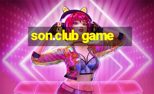 son.club game