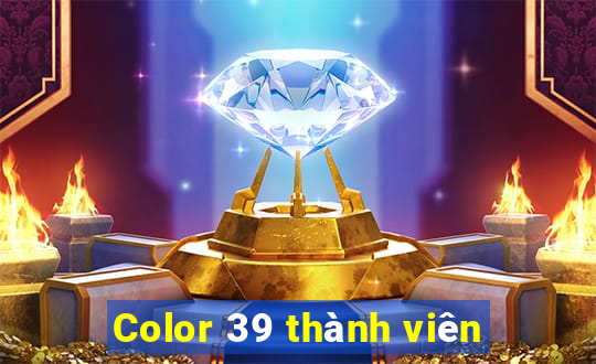 Color 39 thành viên