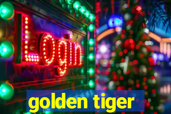 golden tiger