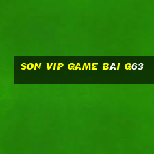 Son Vip Game Bài G63