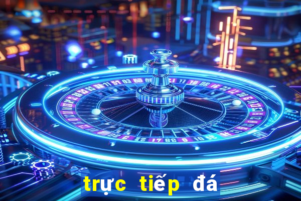 trực tiếp đá gà c 3