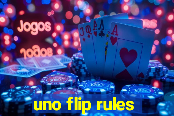 uno flip rules