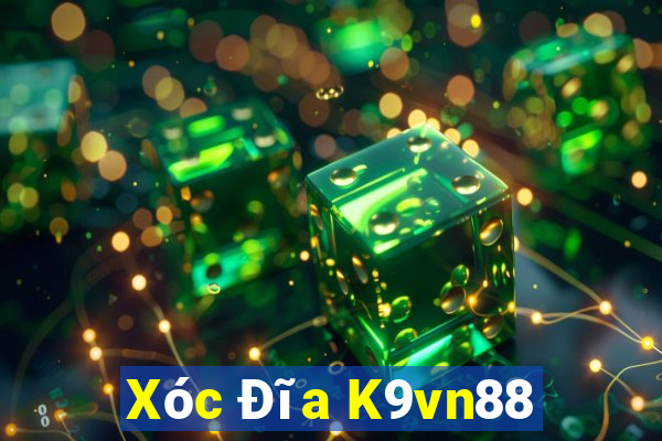 Xóc Đĩa K9vn88