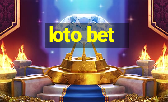 loto bet