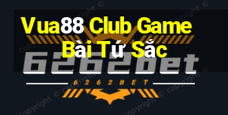 Vua88 Club Game Bài Tứ Sắc