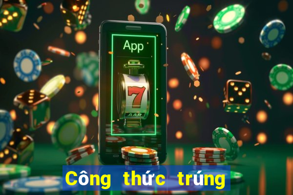 Công thức trúng xổ số