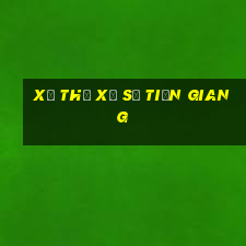 xổ thử xổ số tiền giang