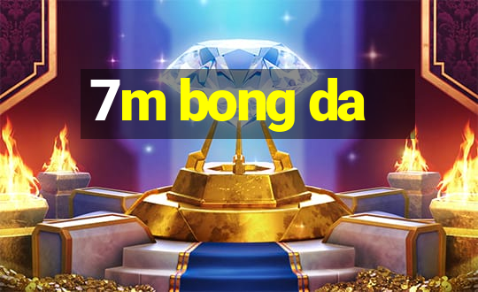 7m bong da