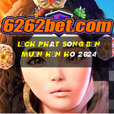 lịch phát sóng bạn muốn hẹn hò 2024