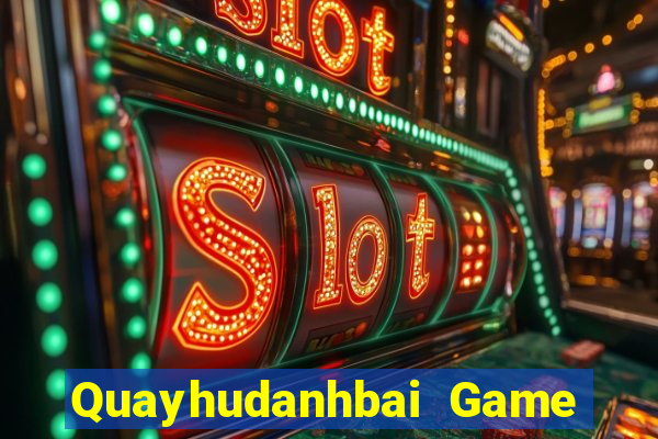 Quayhudanhbai Game Bài 68