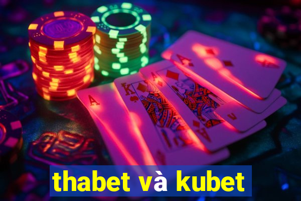 thabet và kubet