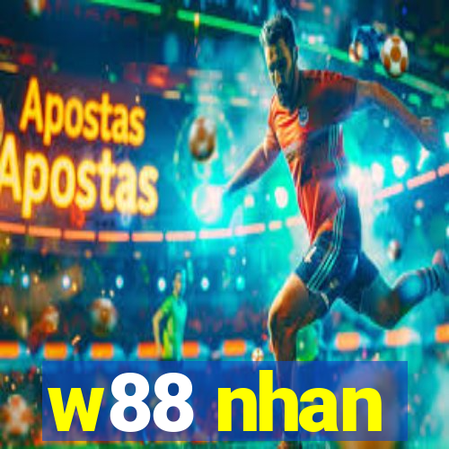 w88 nhan