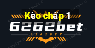 Kèo chấp 1