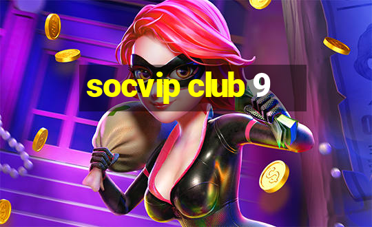 socvip club 9