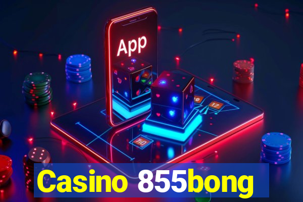 Casino 855bong