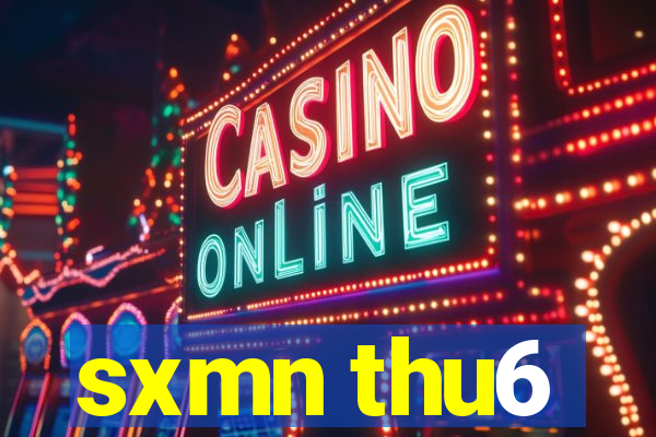 sxmn thu6