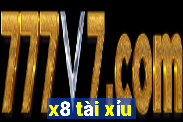 x8 tài xỉu