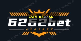 dan de36so