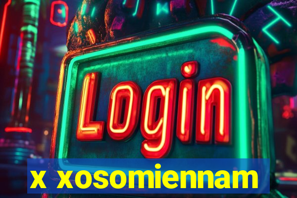 x xosomiennam